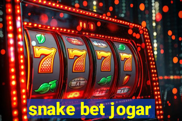 snake bet jogar